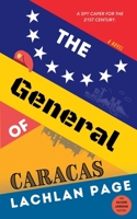 The General of Caracas 0648966941 Book Cover