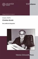 Christian Broda: Eine Politische Biographie 3899718291 Book Cover