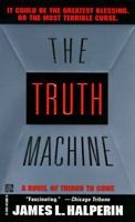 The Truth Machine 0345412885 Book Cover