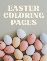 Easter Coloring Pages: Relax and Unwind with Fun, Easy, and Beautiful Designs B0BRCC2LSY Book Cover