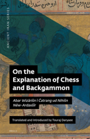 On the Explanation of Chess and Backgammon 1780836104 Book Cover