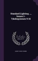 Standard Lighting ..., Issues 1-7; Issues 9-16 135806055X Book Cover