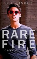 Rare Fire 153025504X Book Cover