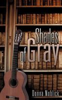 Shades of Gray 1613797346 Book Cover