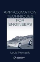 Approximation Techniques for Engineers 0367658070 Book Cover