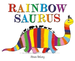 Rainbowsaurus 1623717000 Book Cover