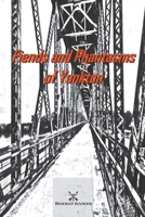 Fiends and Phantasms of Yankton B0C1N7135N Book Cover