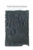 Early Christian Ireland 0521037166 Book Cover