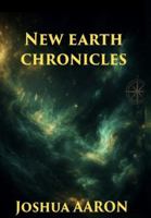 New Earth Chronicles B0FCC61J97 Book Cover