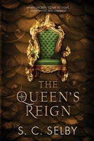 The Queen's Reign (The King's Quartet Duology) B0FJLQRD35 Book Cover