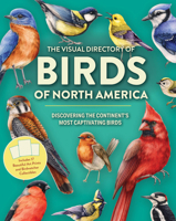 The Visual Directory of Birds of North America: Discovering the Continent’s Most Captivating Birds 0785847332 Book Cover