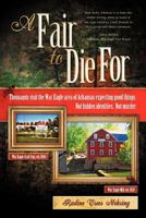 A Fair to Die For 1610091221 Book Cover