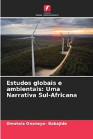 Estudos globais e ambientais: Uma Narrativa Sul-Africana 6207622626 Book Cover