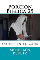 Porcion Biblica: Orden en el Caos 1530821320 Book Cover