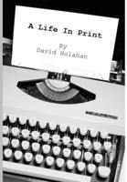 A Life in Print 1304284123 Book Cover