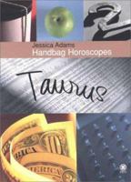 Handbag Horoscopes: Taurus 0451409531 Book Cover