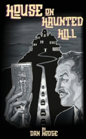 House on Haunted Hill 1968357130 Book Cover
