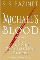 Michael's Blood 1937279103 Book Cover