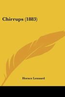 Chirrups (1883) 1436804477 Book Cover