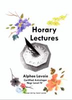 Horary Lectures : Thursday Night Horary Class 0964562154 Book Cover