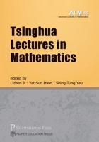 Tsinghua Lectures in Mathematics 1571463720 Book Cover