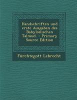 Handschriften und erste Ausgaben des Babylonischen Talmud. 1018779256 Book Cover