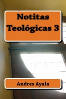 Notitas Teologicas 3 1717417256 Book Cover