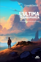 L’ultima transumanza: Perché gli americani di notte vanno per i boschi (Italian Edition) B0CPS2JX2K Book Cover