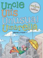 Uncle Uli's Unusual Umbrella 1480836923 Book Cover