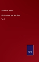 Flindersland and Sturtland: Vol. II 337501614X Book Cover