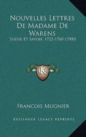 Nouvelles Lettres: Suisse Et Savoie, 1722-1760 2011312434 Book Cover