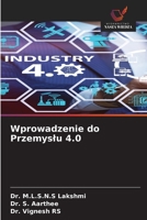 Wprowadzenie do Przemyslu 4.0 (Polish Edition) 6209728669 Book Cover