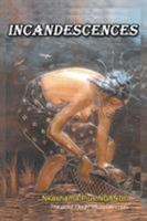 Incandescences 1681811731 Book Cover