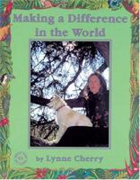 Making a Difference in the World (Meet the Author (Katonah, N.Y.).) 1572743735 Book Cover