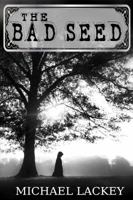 The Bad Seed B086FS4TYG Book Cover