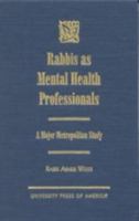 Rabbis as Mental Health Professionals 0761818480 Book Cover