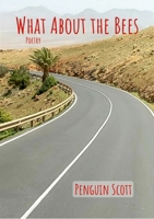 What About The Bees: null 1312796278 Book Cover