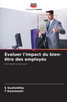 Évaluer l'impact du bien-être des employés (French Edition) 6202360755 Book Cover