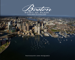 Boston, Spirit of Place: Cape Ann to Cape Cod 1894673697 Book Cover