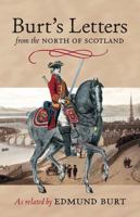 Burt's Letters From the North of Scotland 1874744904 Book Cover