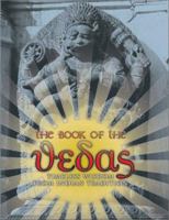 The Book of the Vedas: Timeless Wisdom from Indian Tradition 0764155970 Book Cover