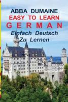 Easy To Learn German // Einfach, Deutsch Zu Lernen: Using The Abba DuMaine BOATS-IV400 1983722197 Book Cover