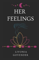HER FEELINGS B093R7XQ4N Book Cover