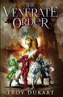 The Venerate Order: Part 1 1537005618 Book Cover