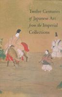 12 CENTURIES JAPANESE ART 1560988932 Book Cover