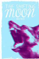 The Shifting Moon 1499198647 Book Cover