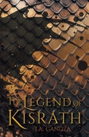 The Legend of Kisrath 1039189954 Book Cover