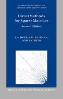 Direct Methods for Sparse Matrices (Monographs on Numerical Analysis) 0198508387 Book Cover
