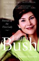 Laura Bush: An Intimate Portrait of the First Lady 0767921917 Book Cover