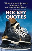 Hockey Quotes 1897277350 Book Cover